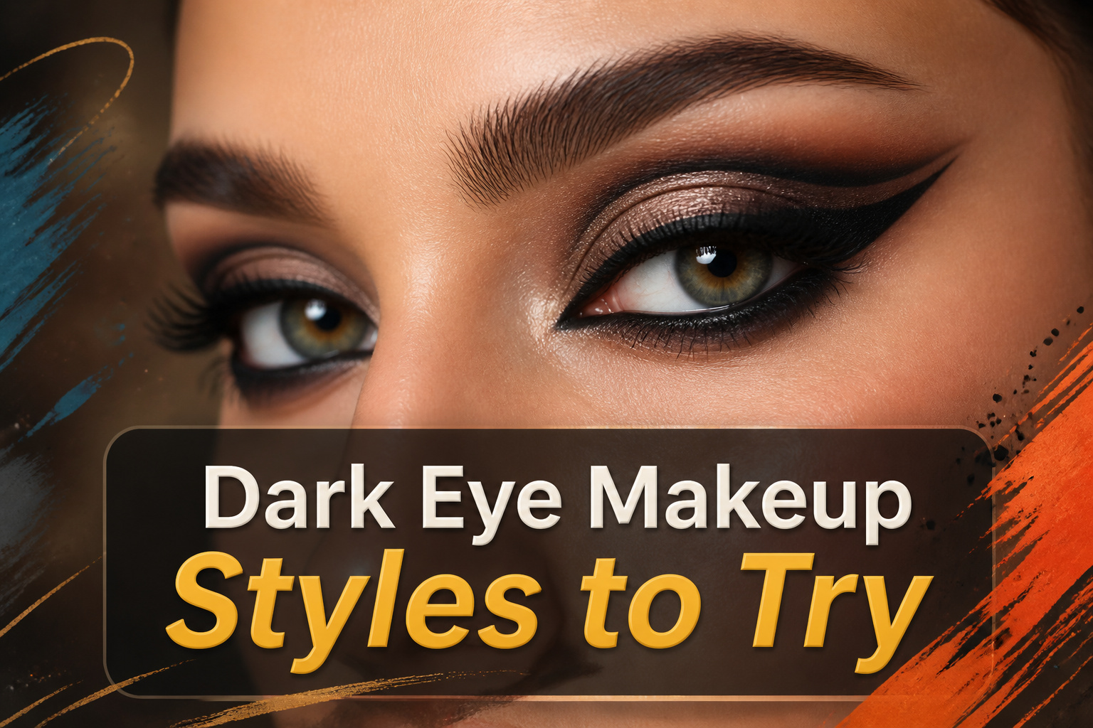 20 Dark Eye Makeup Styles to Try in 2026